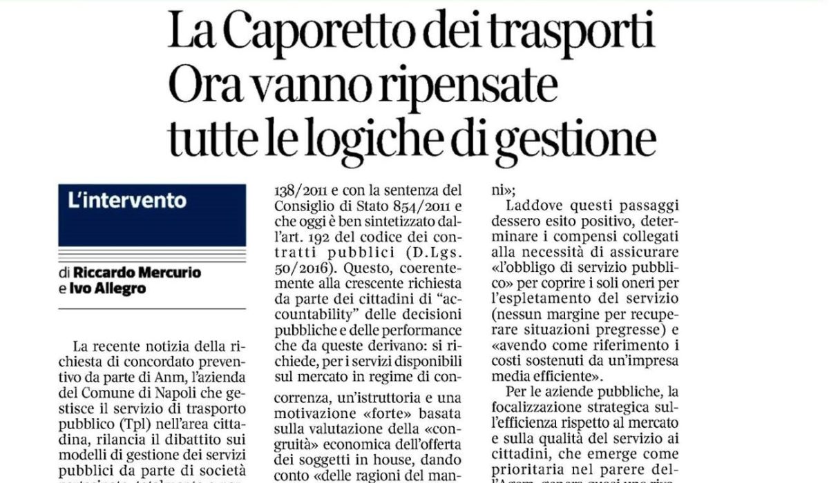 La Caporetto dei trasporti. Ora vanno ripensate tutte le logiche di gestione