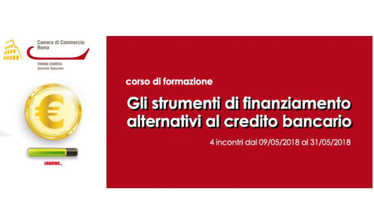 FORMAZIONE: Gli strumenti di finanziamento alternativi al credito bancario