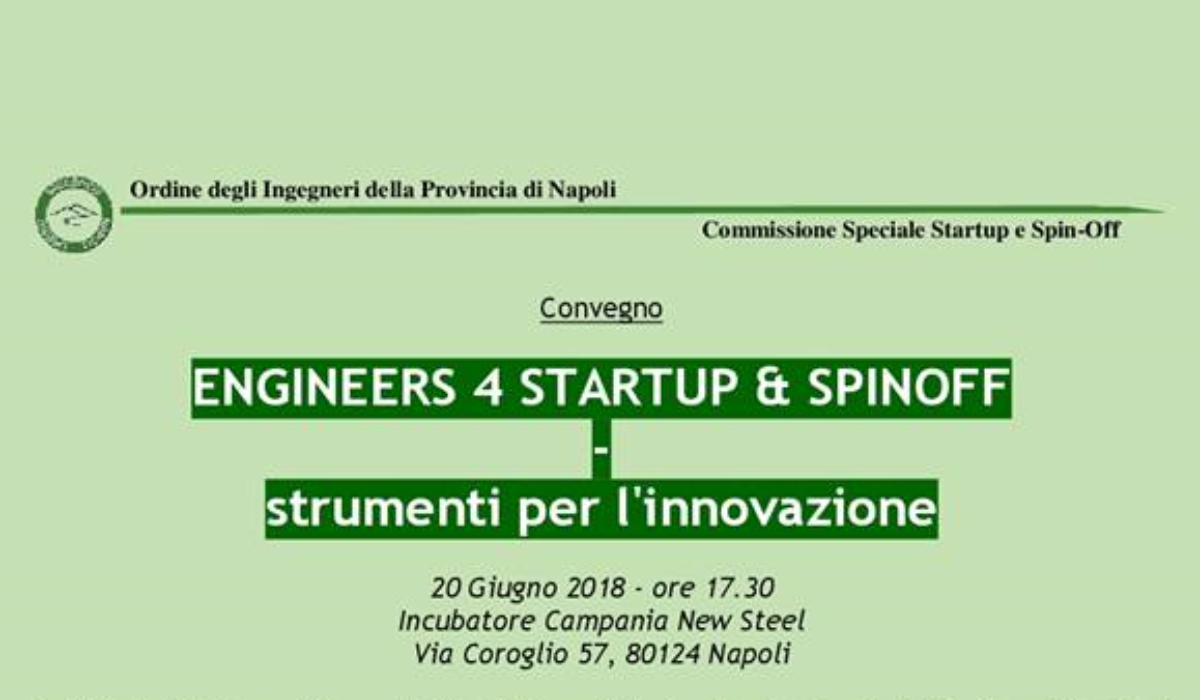 INIZIATIVA ALL’ ENGINEERS 4 STARTUP & SPINOFF – STRUMENTI PER L’INNOVAZIONE